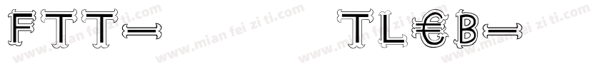 FTT-シャドウTL B字体转换